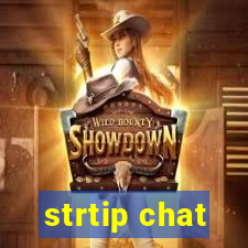 strtip chat