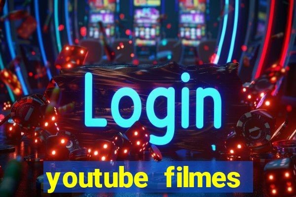 youtube filmes completos dublados gratis faroeste antigos