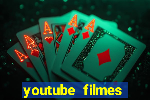 youtube filmes completos dublados gratis faroeste antigos