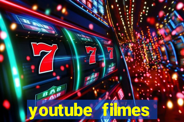 youtube filmes completos dublados gratis faroeste antigos