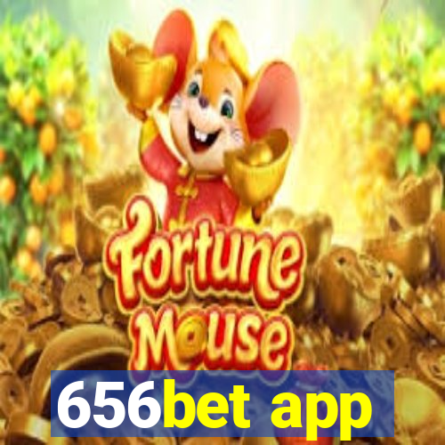 656bet app