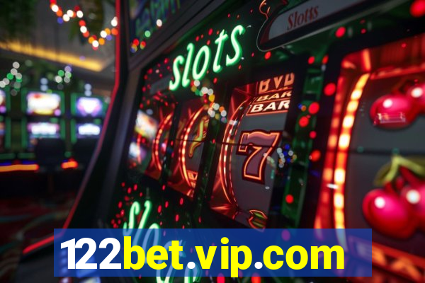 122bet.vip.com