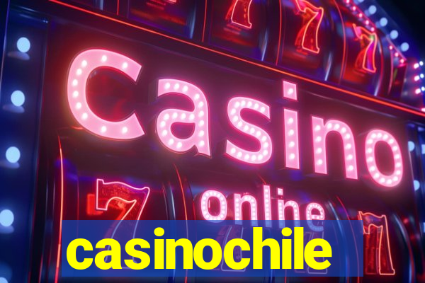 casinochile