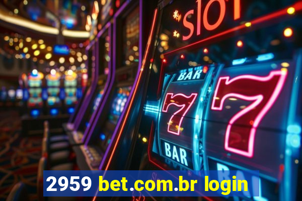 2959 bet.com.br login