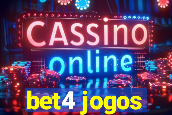 bet4 jogos