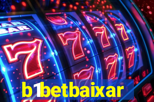 b1betbaixar