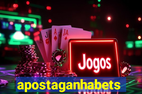 apostaganhabets