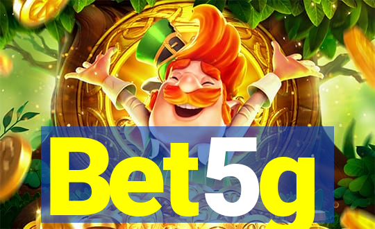 Bet5g