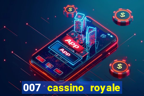 007 cassino royale filme completo dublado youtube