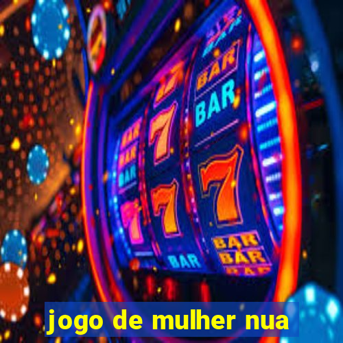 jogo de mulher nua