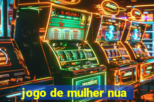 jogo de mulher nua