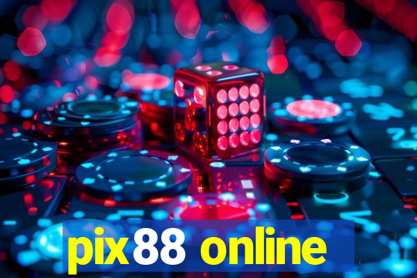 pix88 online