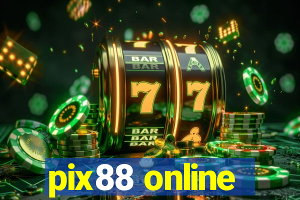 pix88 online