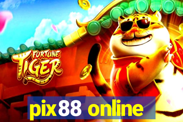 pix88 online