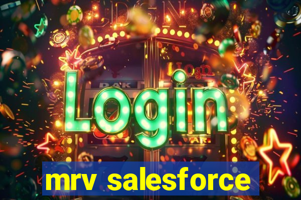 mrv salesforce