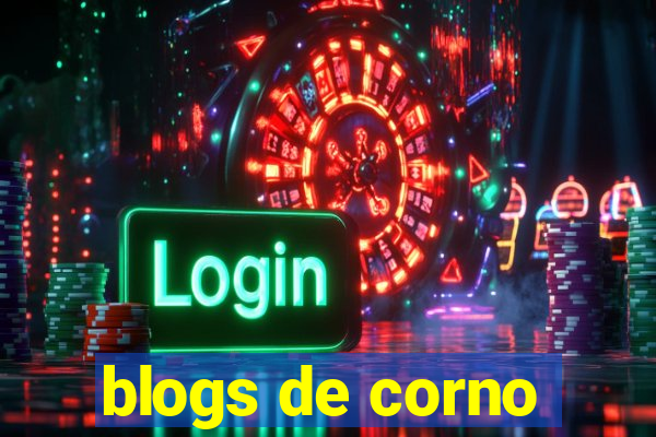 blogs de corno