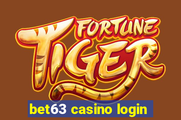 bet63 casino login