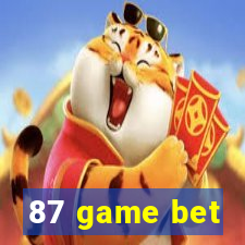 87 game bet