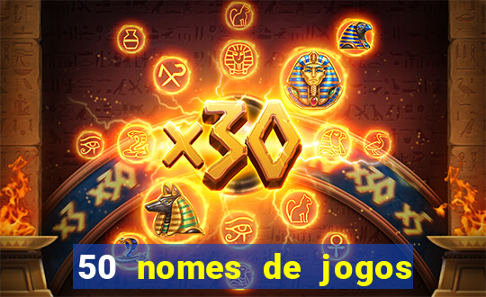 50 nomes de jogos com bola