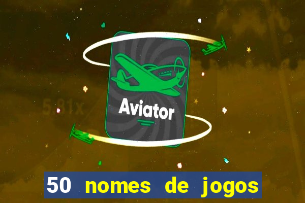 50 nomes de jogos com bola