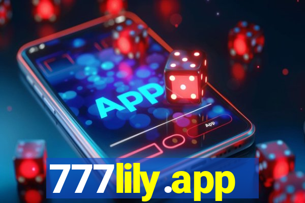 777lily.app