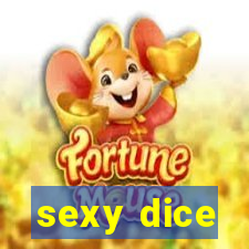 sexy dice