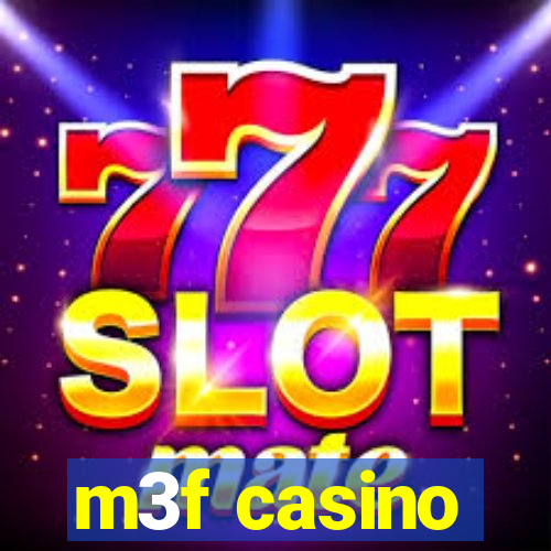 m3f casino