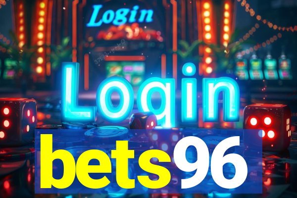 bets96