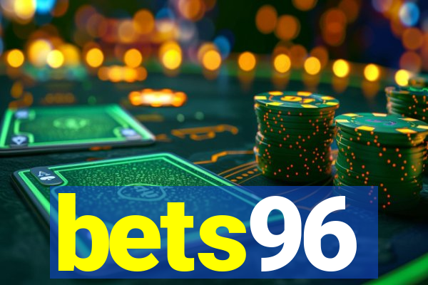 bets96