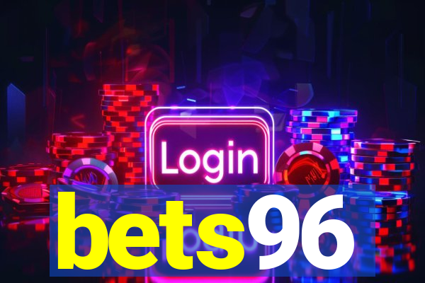 bets96