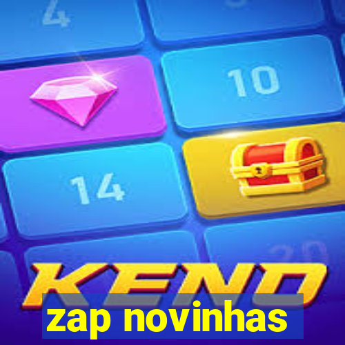 zap novinhas