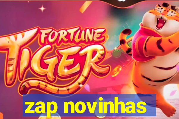 zap novinhas