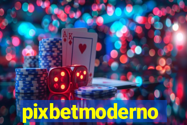 pixbetmoderno