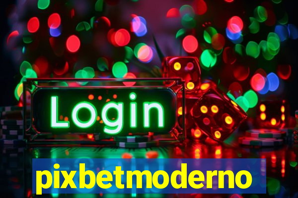 pixbetmoderno