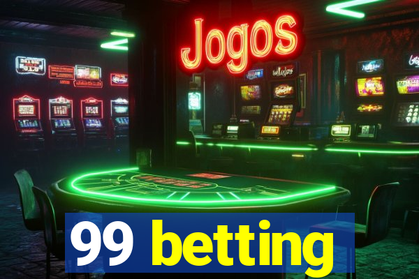 99 betting