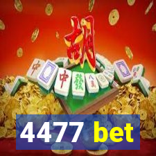 4477 bet