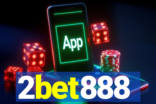 2bet888