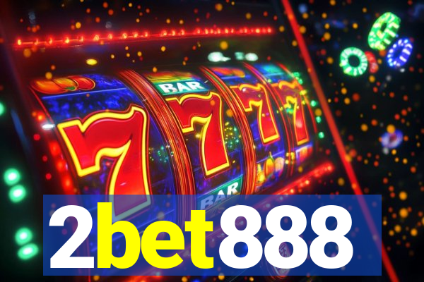 2bet888