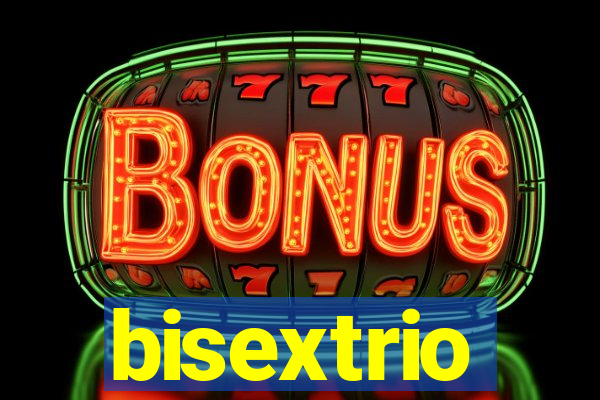 bisextrio