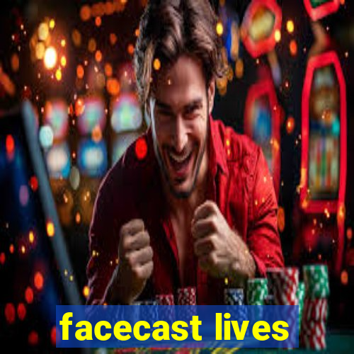 facecast lives