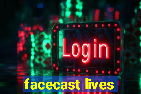 facecast lives