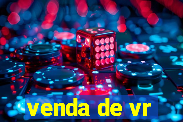 venda de vr