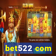 bet522 com