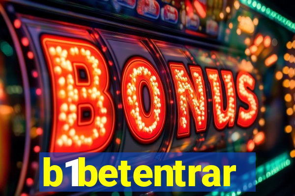 b1betentrar