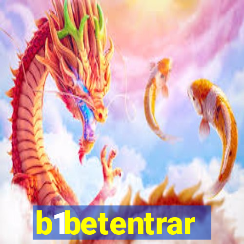 b1betentrar