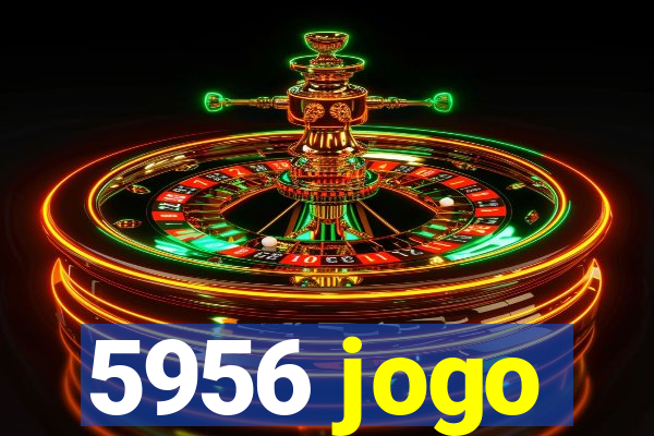 5956 jogo