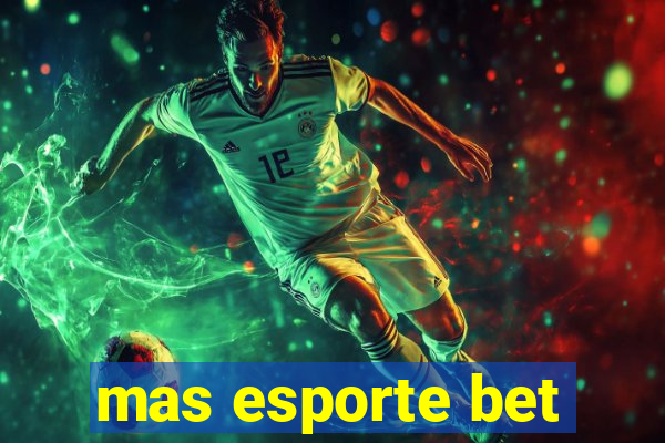 mas esporte bet