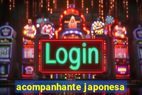 acompanhante japonesa