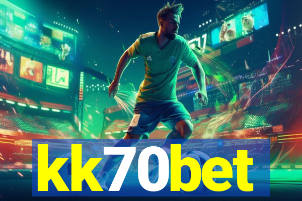 kk70bet