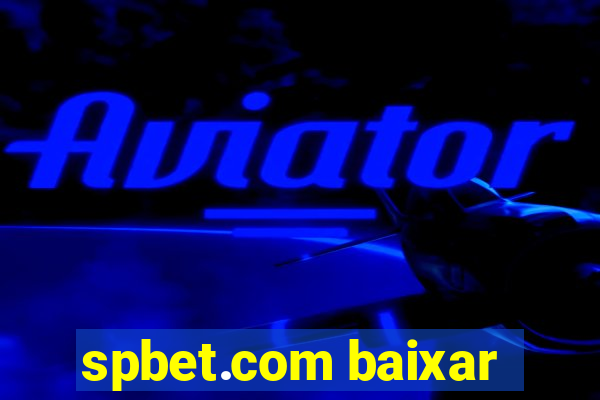 spbet.com baixar